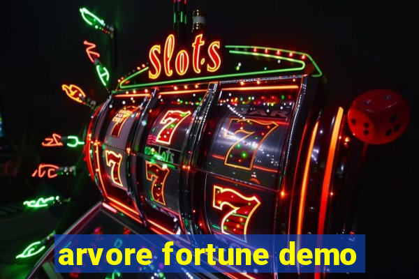 arvore fortune demo